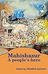 Mahishasur: A Peo...