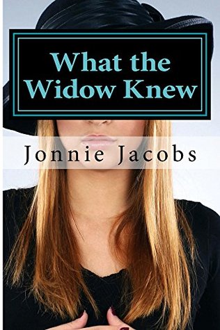 What the Widow Knew: A Kali O'Brien mini-mystery (Kali O'Brien legal mysteries Book 8)