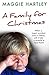 A Family For Christmas by Maggie Hartley