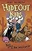 Tuff, Sadie & the Wild West: Book 1 (Hideout Kids)