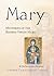 Mary by Francesca Aran Murphy