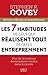 Les 7 habitudes de ceux qui réalisent tout ce qu'ils entrepre... by Stephen R. Covey