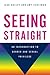 Seeing Straight: An Introduction to Gender and Sexual Privilege