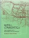 Model communities: The garden city movement in Australia