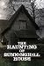 The Haunting of Sunninghill...