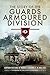 The Story of the Guards Armoured Division by The Earl of Rosse
