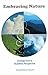 Embracing Nature