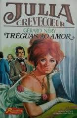 Tréguas ao Amor (Julia Crèvecoeur, #4)