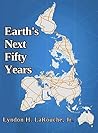 Earth's Next Fift...