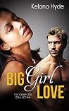 Big Girl Love: Th...