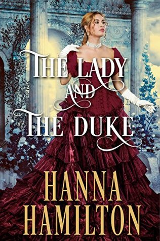 The Lady and the Duke (Kindle Edition)