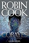 Cobayes by Robin Cook