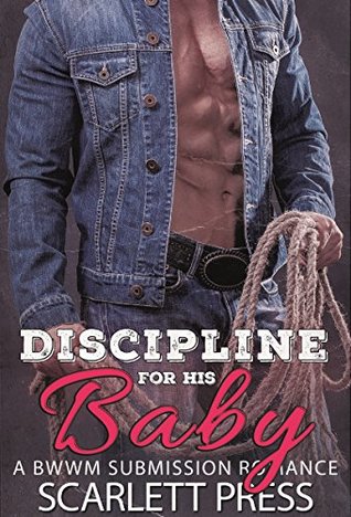 Discipline For His Baby (Baby Daddies #2)