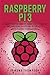 Raspberry Pi 3 by Edmond Thompson