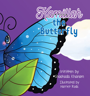 Kamillah the Butterfly (Paperback)
