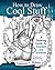 How to Draw Cool Stuff by Catherine V. Holmes