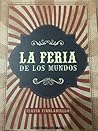 La feria de los mundos by Flavia Ciarlariello La feria de los mundos by Flavia Ciarlariello