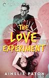 The Love Experiment (Stubborn Hearts, #1)