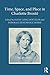 Time, Space, and Place in Charlotte Brontë