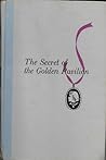 The Secret of the Golden Pavilion by Carolyn Keene The Secret of the Golden Pavilion by Carolyn Keene