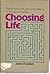 Choosing Life