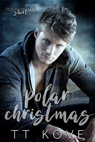 Polar Christmas (Arctic Heat #2.75)