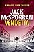 Vendetta (Maggie Black Case Files, #1) by Jack McSporran
