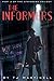 The Informers (The Stringers Book 2)