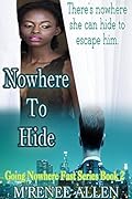 Nowhere To Hide