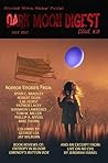 Dark Moon Digest 28 by Lori Michelle