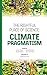 The Rightful Place of Science: Climate Pragmatism