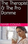The Therapist & The Pro Domme