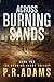 Across Burning Sands