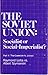 The Soviet Union: Socialist or Social-Imperialist? Part II