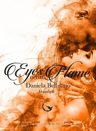 Eyes in the flame (Kindle Edition)