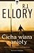 Cicha wiara w anioły by R.J. Ellory