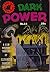 Dark Power
