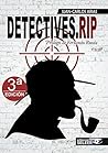 DETECTIVES.RIP: CÓMO EL PODER PERSIGUE A LOS INVESTIGADORES PRIVADOS (Spanish Edition)