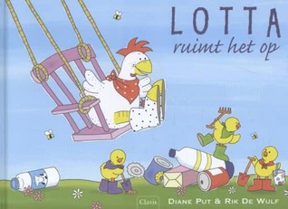 Lotta ruimt het op (Hardcover)