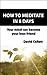 How to meditate in 8 days by David Collett