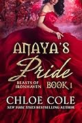 Anaya's Pride: Book 1