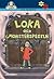 Loka och monsterspegeln by Lisa Moroni