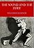 The Sound and the Fury by William Faulkner