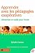 Apprendre avec les pédagogies coopératives by Connac Sylvain