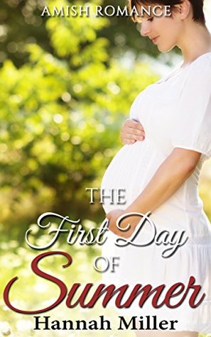 The First Day of Summer (Kindle Edition)