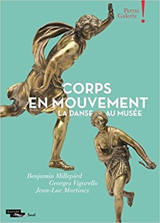 Corps en mouvement. La danse au musée (Paperback)