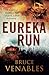 Eureka Run