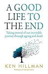 A Good Life to th...