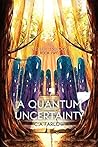 A Quantum Uncertainty (The Nexus Trilogy, #2)