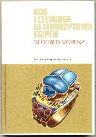 Bóg i człowiek w starożytnym Egipcie